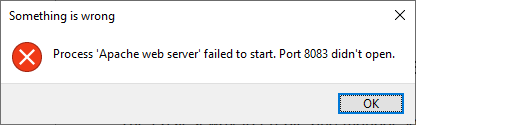 "Process ‘Apache web server’ failed to start. Port 8083 didn’t open"